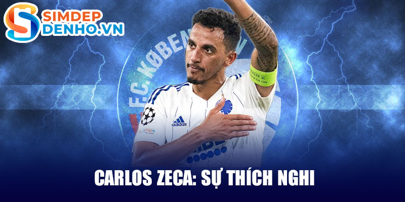 Carlos zeca: sự thích nghi